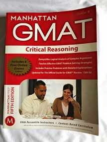 9781935707615-1935707612-Critical Reasoning GMAT Strategy Guide, 5th Edition (Manhattan GMAT Strategy Guide: Instructional Guide)