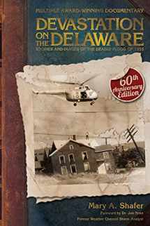 9780977132966-097713296X-Devastation on the Delaware: Stories and Images of the Deadly Flood of 1955