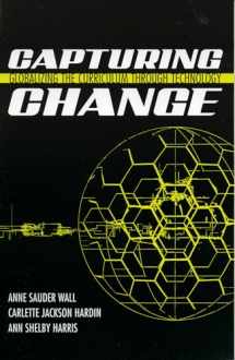 9781578862962-1578862965-Capturing Change: Globalizing the Curriculum through Technology