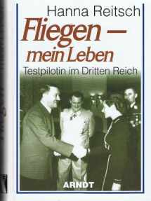 9783887410261-3887410262-Fliegen - mein Leben. Testpilotin im Dritten Reich