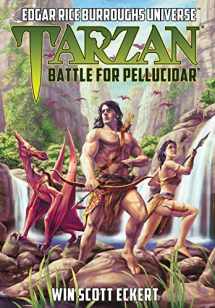 9781945462252-1945462256-Tarzan: Battle for Pellucidar (Edgar Rice Burroughs Universe)