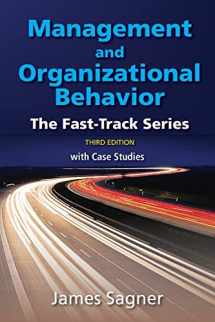 9780999554777-0999554778-Management and Organizational Behavior: The Fast Track Series