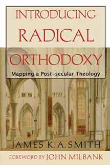 9780801027352-0801027357-Introducing Radical Orthodoxy: Mapping a Post-secular Theology