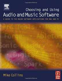 9780240519210-0240519213-Choosing and Using Audio and Music Software: A guide to the major software applications for Mac and PC