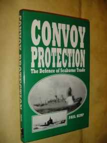 9781854090379-1854090372-Convoy Protection: The Defense of Seaborne Trade