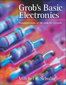 9780073250366-0073250368-Grob's Basic Electronics: Fundamentals of DC and AC Circuits with Simulations CD