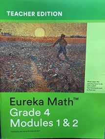 9781632553713-1632553716-Eureka Math Grade 4 Module 1&2 Teachers Edition