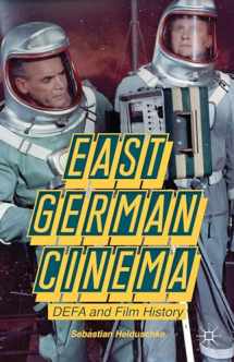 9781137322302-1137322306-East German Cinema: DEFA and Film History