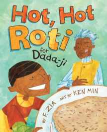 9781620143520-1620143526-Hot, Hot Roti for Dada-ji