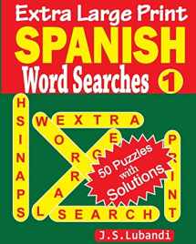 9781533004338-1533004331-Extra Large Print SPANISH Word Searches (Spanish Edition)