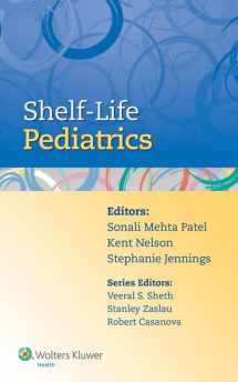9781451189575-1451189575-Shelf-Life Pediatrics