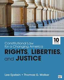 9781506380308-1506380301-Constitutional Law for a Changing America: Rights, Liberties, and Justice