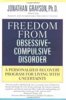 9781585422463-1585422460-Freedom From Obsessive-Compulsive Disorder: A Personalized Recovery Program For Living With Uncertainty