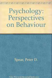 9780471824251-0471824259-Psychology: Perspectives on Behavior