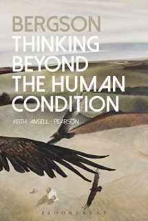 9781350043947-135004394X-Bergson: Thinking Beyond the Human Condition