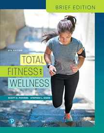 9780135268957-0135268958-Total Fitness & Wellness, Brief Edition Plus Mastering Health with Pearson eText -- Access Card Package (6th Edition)