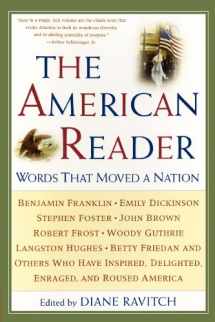 9780062737335-0062737333-The American Reader: Words That Moved a Nation