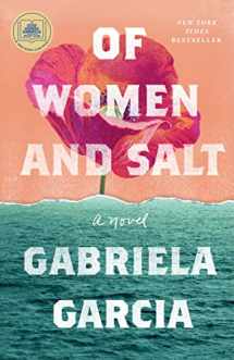 9781250776686-1250776686-Of Women and Salt: A Novel