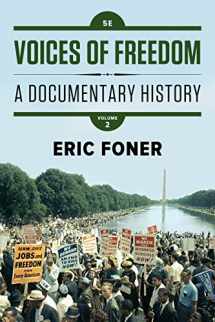 9780393614503-0393614506-Voices of Freedom: A Documentary History (Volume 2)