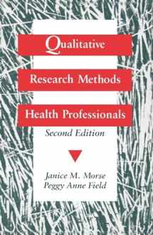 9780803973275-0803973276-Qualitative Research Methods for Health Professionals