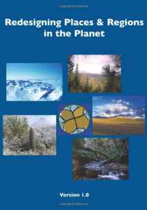 9780911385557-091138555X-Redesigning Places and Regions in the Planet: Version 1.0