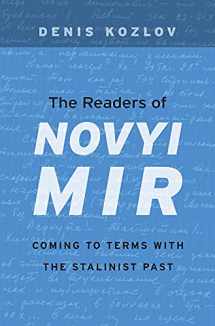 9780674072879-0674072871-The Readers of Novyi Mir: Coming to Terms with the Stalinist Past
