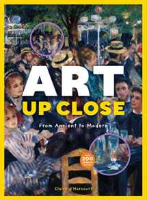 9781616894214-1616894210-Art Up Close: From Ancient to Modern