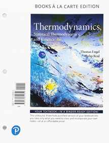 9780134814612-0134814614-Physical Chemistry: Thermodynamics, Statistical Thermodynamics, and Kinetics