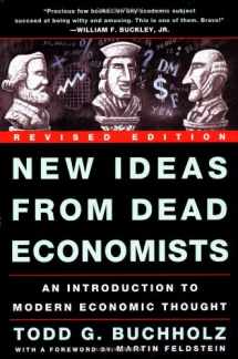 9780452280526-0452280524-New Ideas from Dead Economists: An Introduction to Modern Economic Thought
