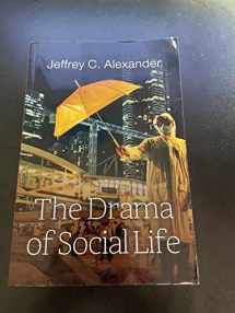 9781509518135-1509518134-The Drama of Social Life