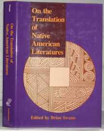 9781560980742-1560980745-On the Translation of Native American Literatures