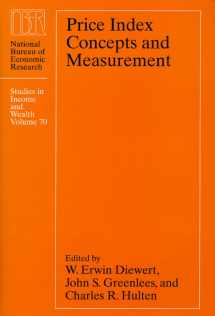 9780226148557-0226148556-Price Index Concepts and Measurement (Volume 70) (National Bureau of Economic Research Studies in Income and Wealth)