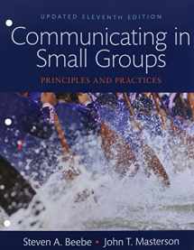 9780133973525-0133973522-Communicating in Small Groups: Principles and Practices, Updated Edition -- Books a la Carte (11th Edition)