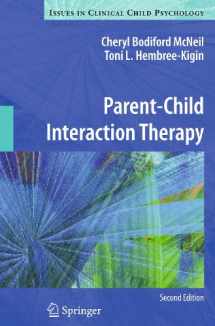 9781441995759-1441995757-Parent-Child Interaction Therapy (Issues in Clinical Child Psychology)