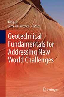 9783030062484-3030062481-Geotechnical Fundamentals for Addressing New World Challenges (Springer Series in Geomechanics and Geoengineering)