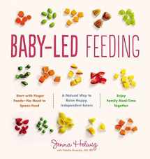 9781974804955-197480495X-Baby-Led Feeding: A Natural Way to Raise Happy, Independent Eaters