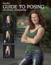 9781584282488-1584282487-Doug Box's Guide to Posing for Portrait Photographers