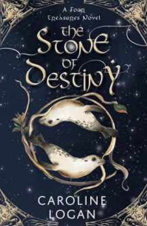 9781911279501-1911279505-The Stone of Destiny: A Four Treasures Novel (Book 1) (The Four Treasures)