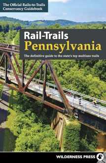 9780899979670-089997967X-Rail-Trails Pennsylvania: The definitive guide to the state's top multiuse trails