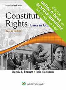 9781454896784-1454896787-Constitutional Rights: Cases in Context (Looseleaf) [Connected Casebook] (Aspen Caseboook) (Aspen Casebook)