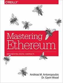 9781491971949-1491971940-Mastering Ethereum: Building Smart Contracts and DApps