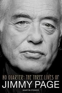 9781783058211-1783058218-No Quarter: The Three Lives of Jimmy Page