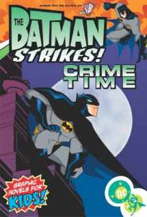 9781401205096-1401205097-The Batman Strikes!: Crime Time