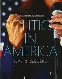 9780134018928-0134018923-Politics in America, 2014 Elections and Updates Edition (10th Edition)