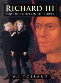 9780750930222-0750930225-Richard III and the Princes in the Tower