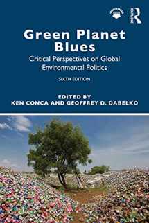 9780813350936-081335093X-Green Planet Blues: Critical Perspectives on Global Environmental Politics