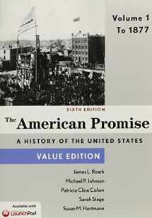 9781457687938-1457687933-The American Promise, Value Edition, Volume 1: To 1877