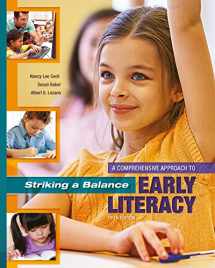 9780415792646-0415792649-Striking a Balance: A Comprehensive Approach to Early Literacy: A Comprehensive Approach to Early Literacy