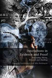 9781841139784-1841139785-Innovations in Evidence and Proof: Integrating Theory, Research and Teaching
