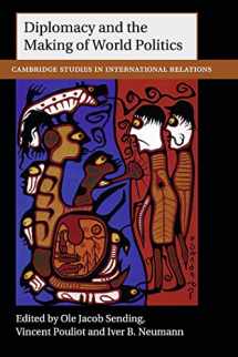 9781107099265-1107099269-Diplomacy and the Making of World Politics (Cambridge Studies in International Relations, Series Number 136)